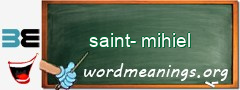 WordMeaning blackboard for saint-mihiel